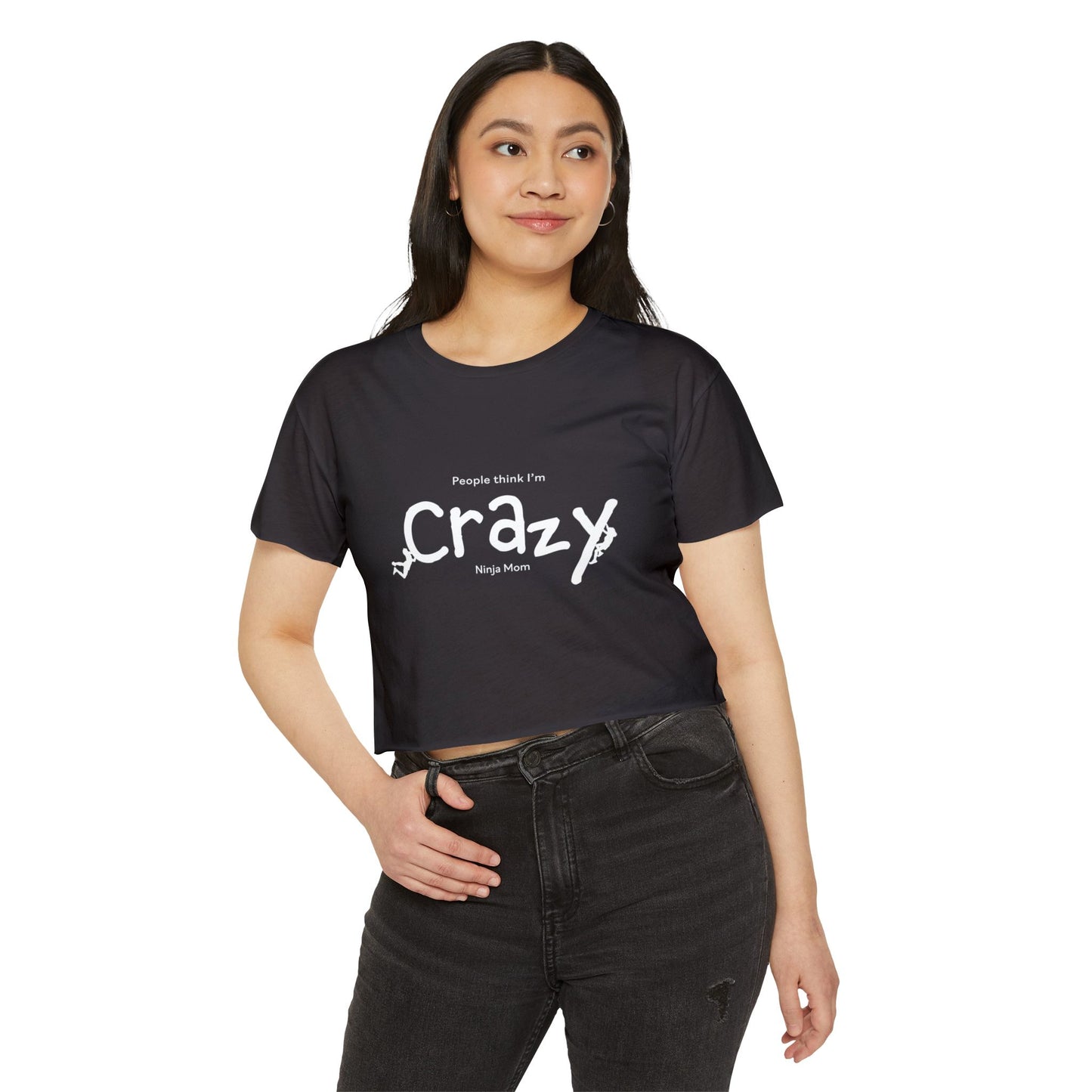 People Think I'm Crazy Ninja Mom - Women's Festival Crop Top